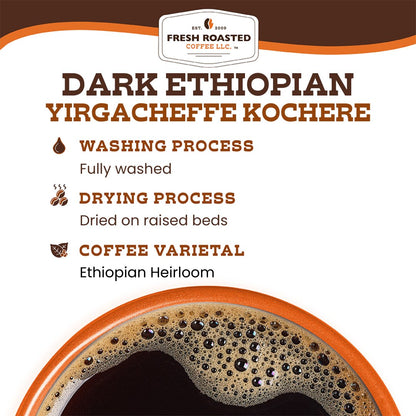 Dark Ethiopian Yirgacheffe Kochere - Roasted Coffee