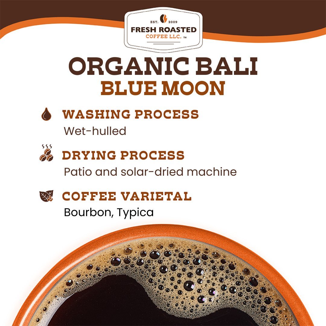 Organic Bali Blue Moon - Roasted Coffee