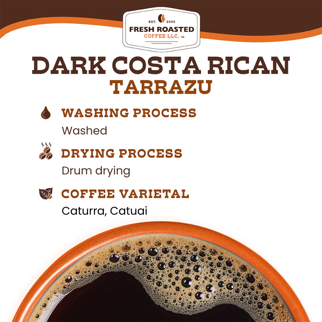 Dark Costa Rican Tarrazu - Roasted Coffee